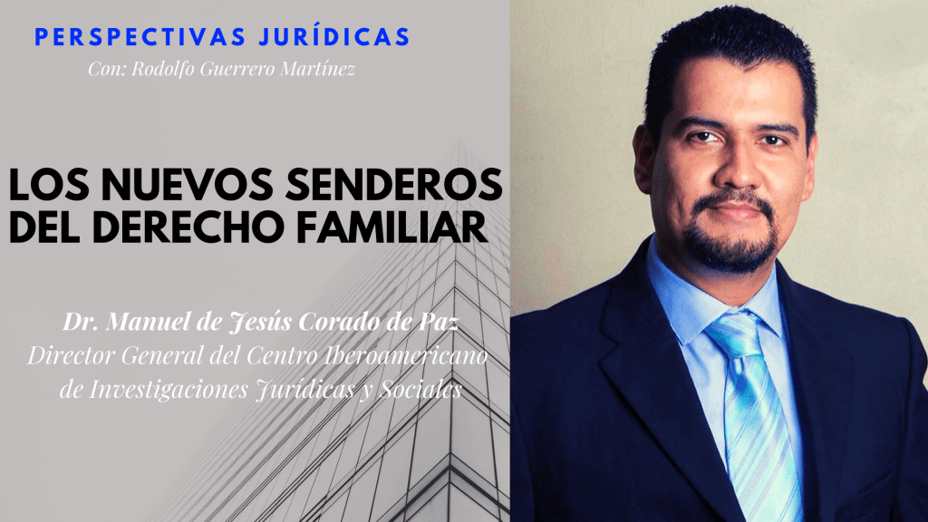 Los Nuevos Senderos del Derecho&nbsp;Familiar